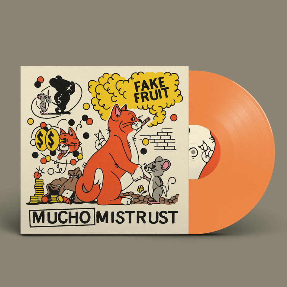 Fake Fruit - Mucho Mistrust