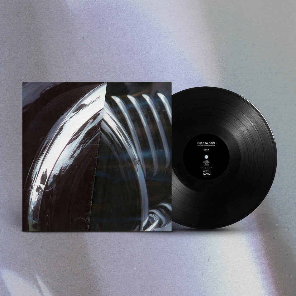 Her New Knife - Chrome Is Lullaby Deluxe