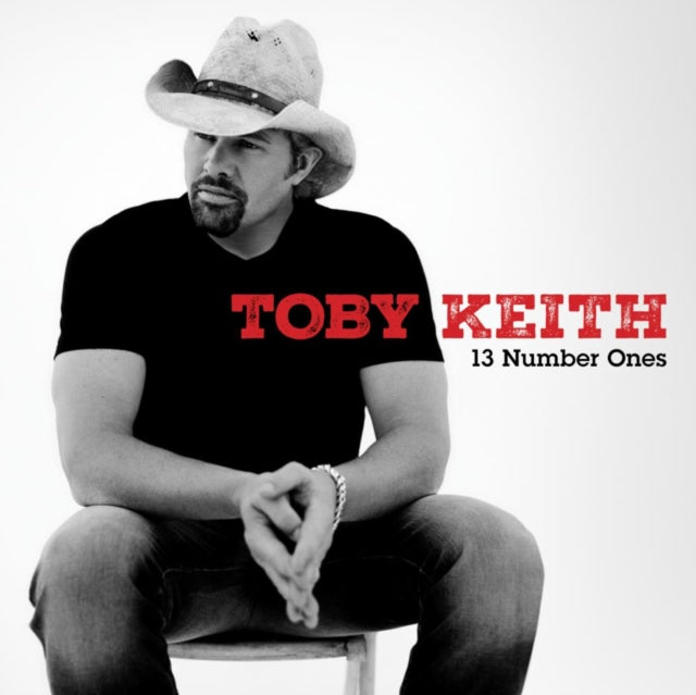 Toby Keith - 13 Number Ones