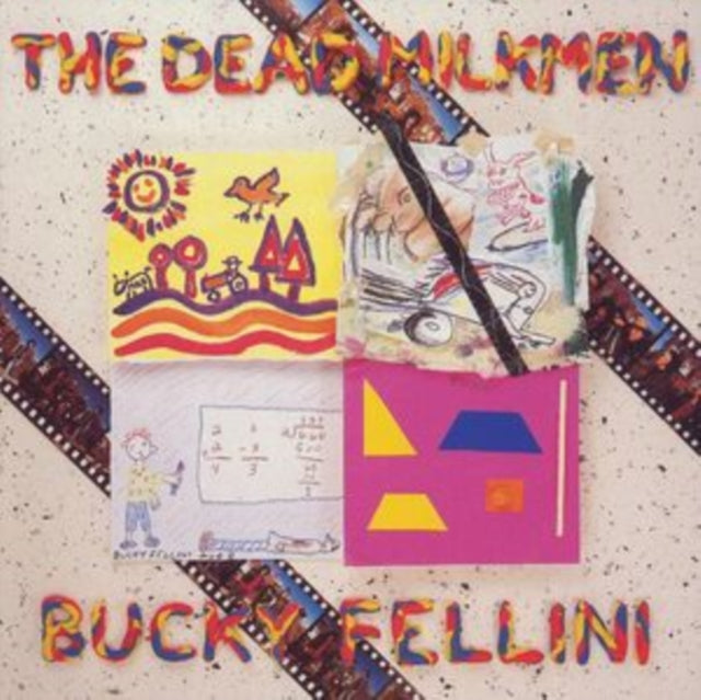The Dead Milkmen - Bucky Fellini