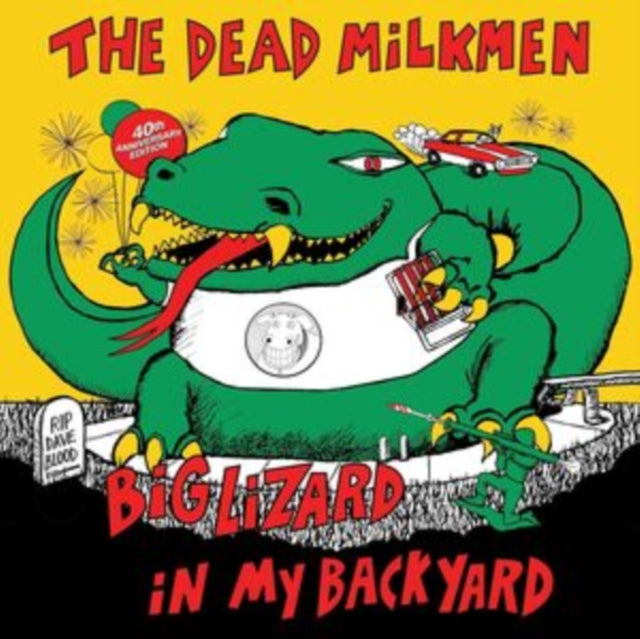 The Dead Milkmen - Big Lizard In My Backyard