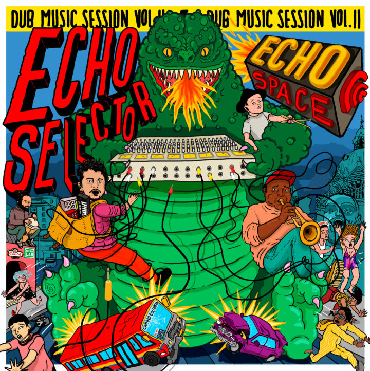 Echo Selector - Dub Music Session Vol. II