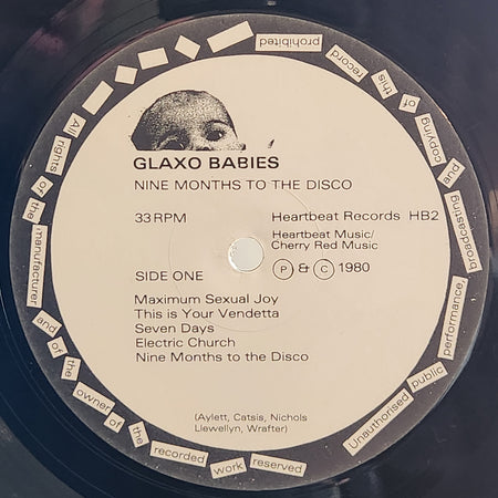 Glaxo Babies - Nine Months To The Disco, Heartbeat Records HB2 side one label