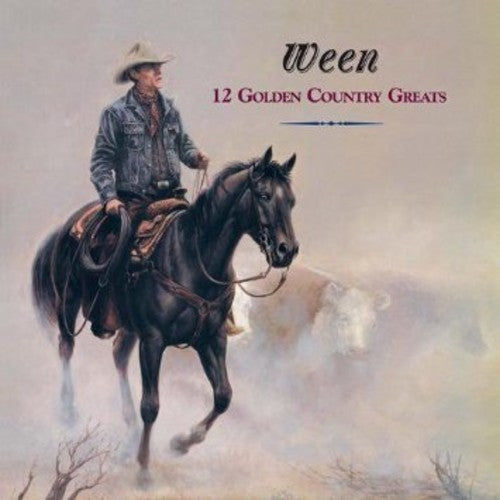 [PREORDER] Ween - 12 Golden Country Greats