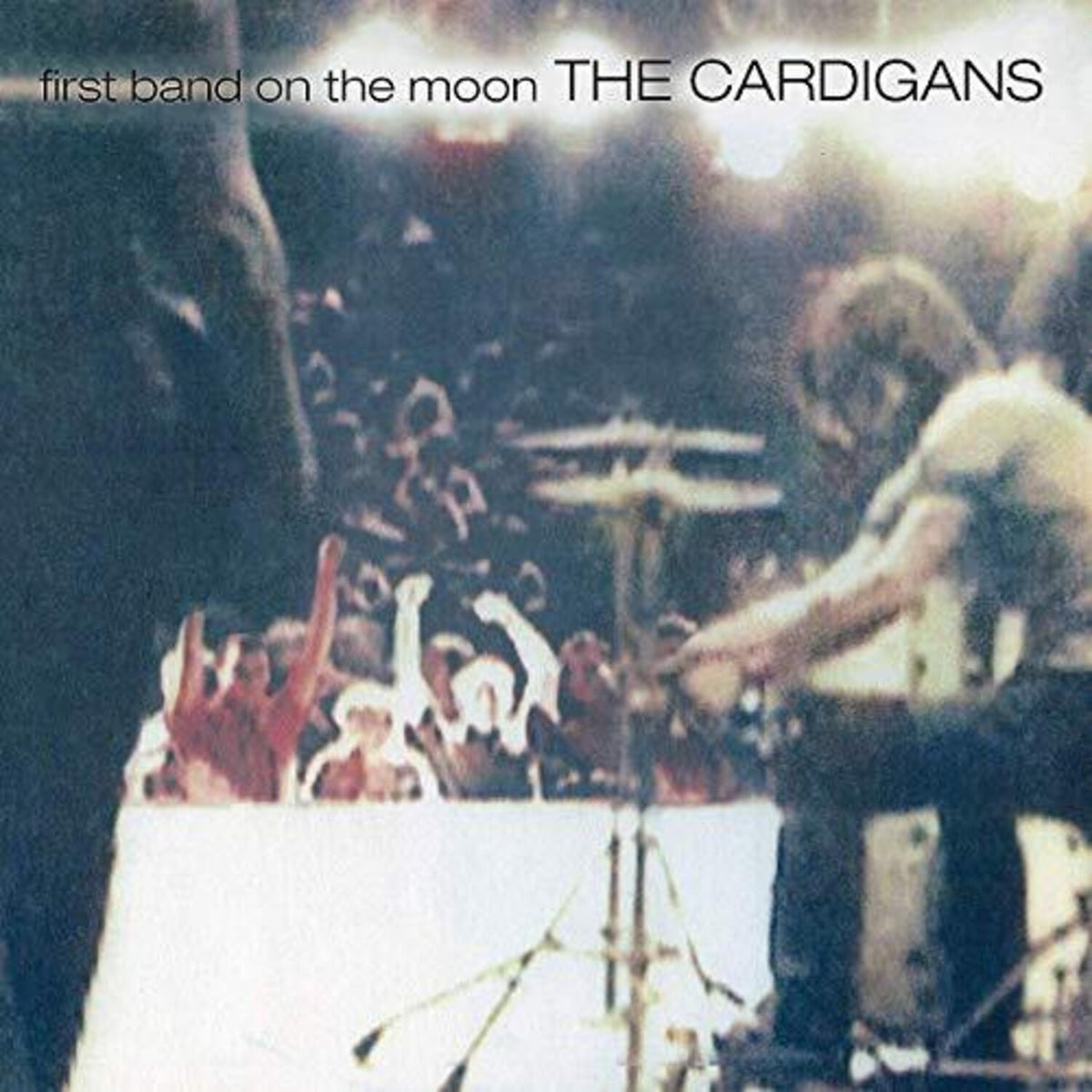 The Cardigans First Band on the Moon album cover