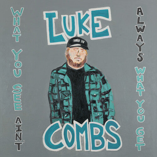 Luke Combs - What You See Ain't Always What You Get [Deluxe Edition]