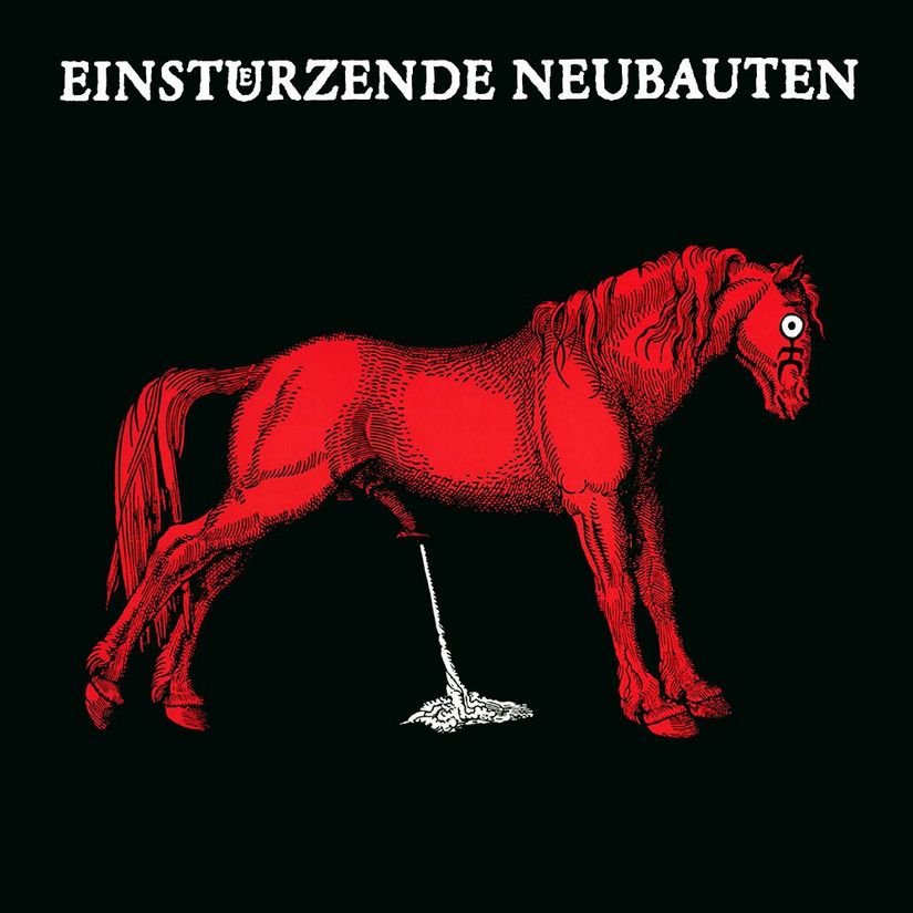 Einstürzende Neubauten - Haus Der Luege