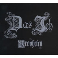 Das Ich - Die Propheten