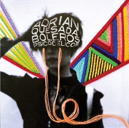 Adrian Quesada - Boleros Psicodelicos