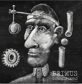 Primus - Conspiranoid