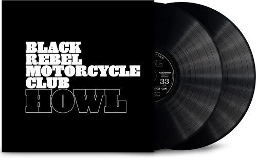 Black Rebel Motorcycle Club - Howl