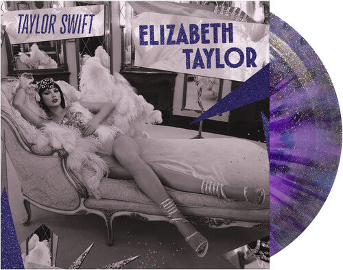 Taylor Swift - Elizabeth Taylor