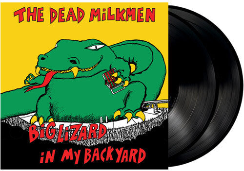 The Dead Milkmen - Big Lizard In My Backyard
