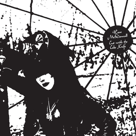 Rose McDowall Cut With The Cake Knife album cover