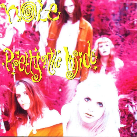 Hole - Pretty on the Inside [180g]
