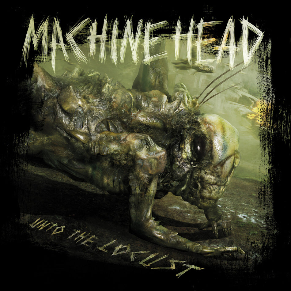 Machine Head - Unto The Locust album cover