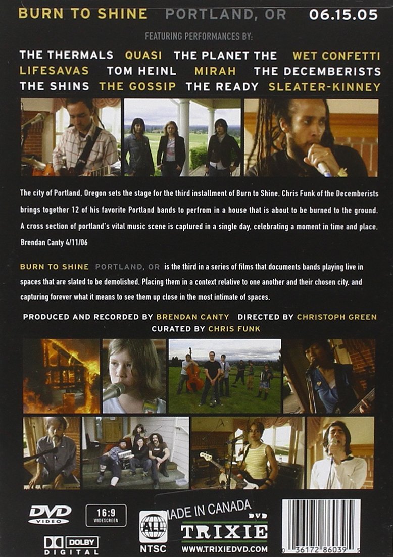 Burn To Shine: Portland, OR 06.15.05