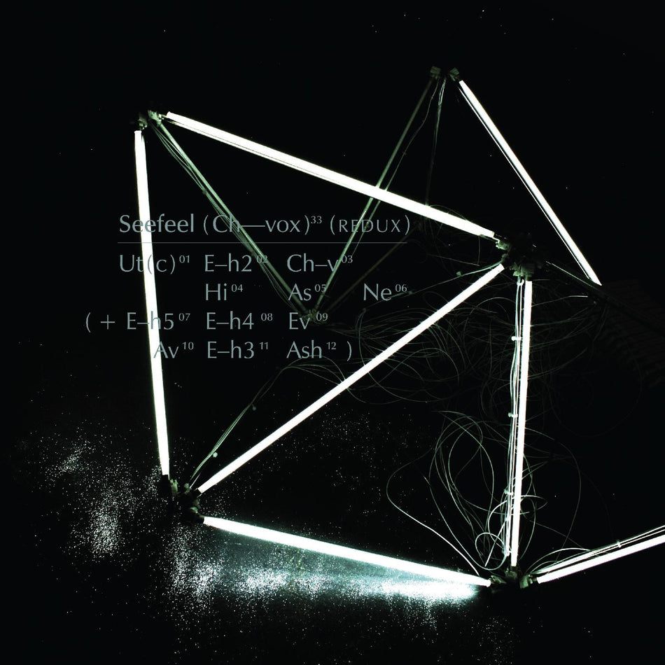 Seefeel - (Ch-vox) (REDUX)