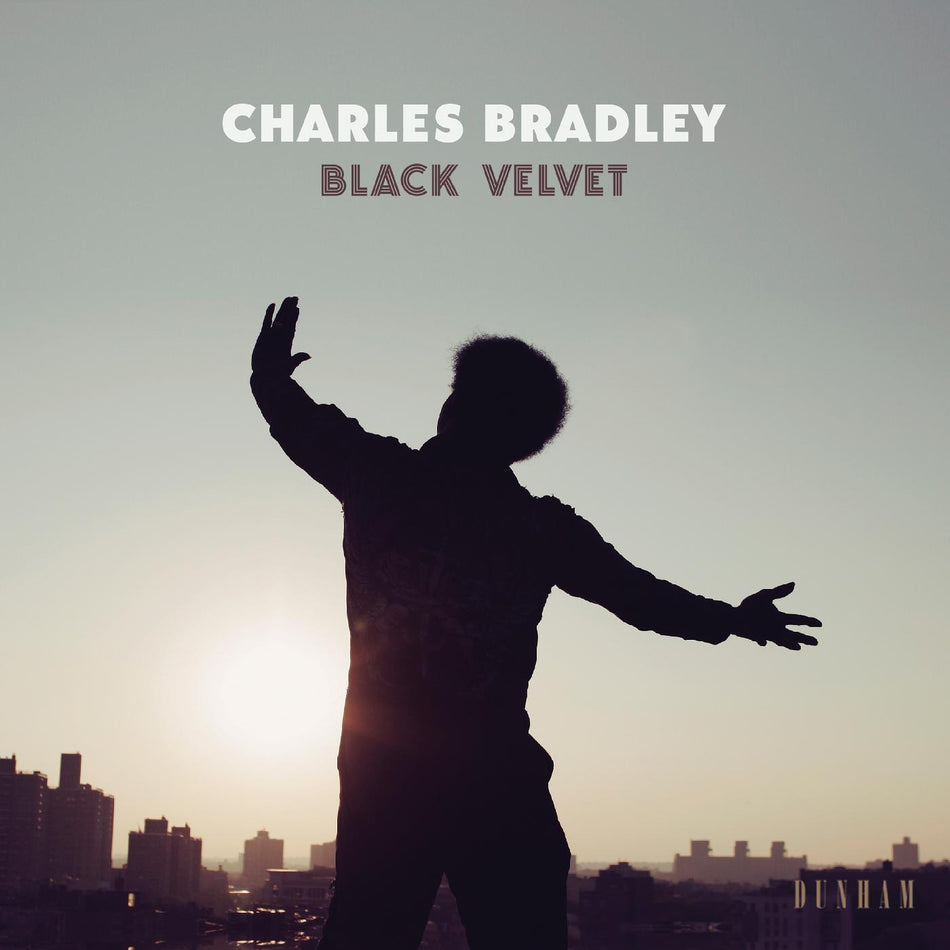 Charles Bradley - Black Velvet