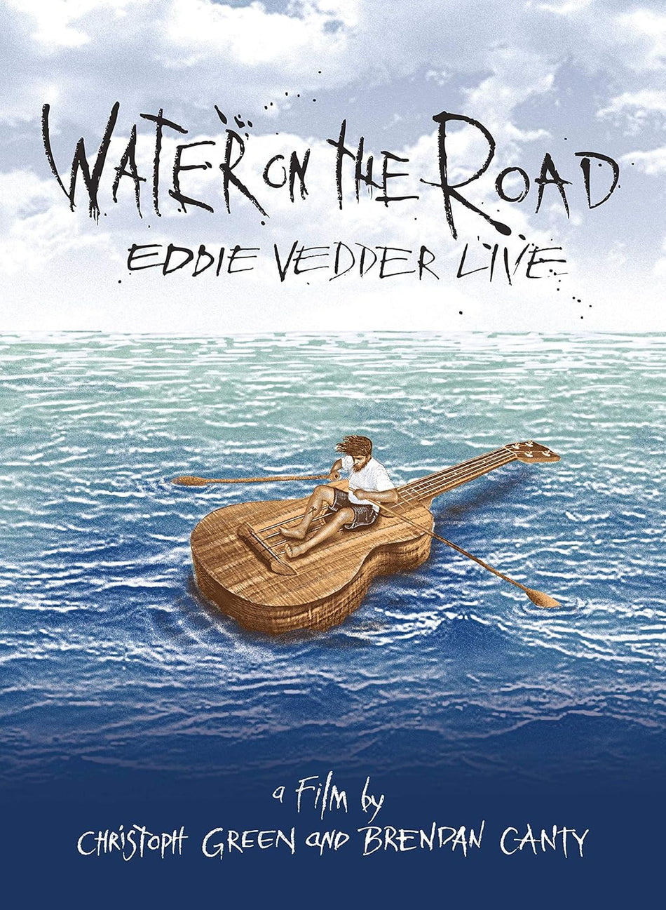 Eddie Vedder - Water On The Road