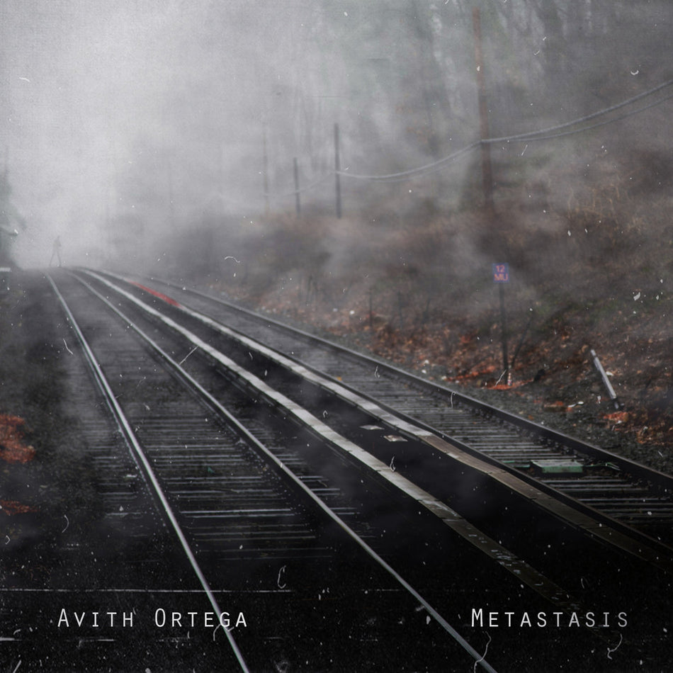 Avith Ortega - Metastasis