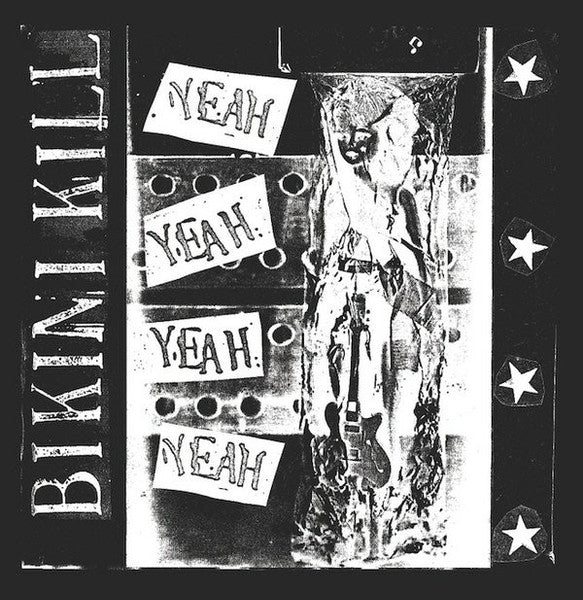 Bikini Kill - Yeah Yeah Yeah Yeah