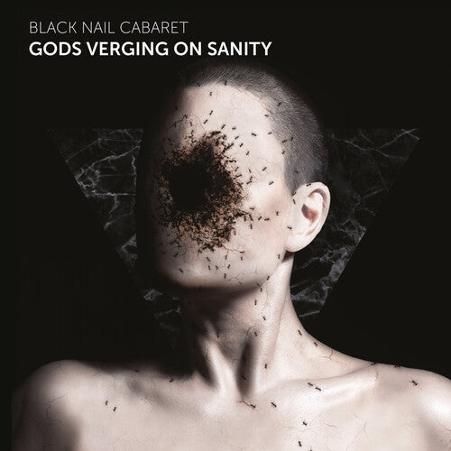 Black Nail Cabaret - Gods Verging On Sanity