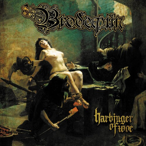 Brodequin - Harbinger Of Woe