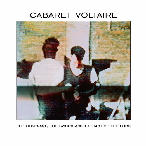 Cabaret Voltaire - The Covenant, The Sword And The Arm Of The Lord [Limited White Vinyl]