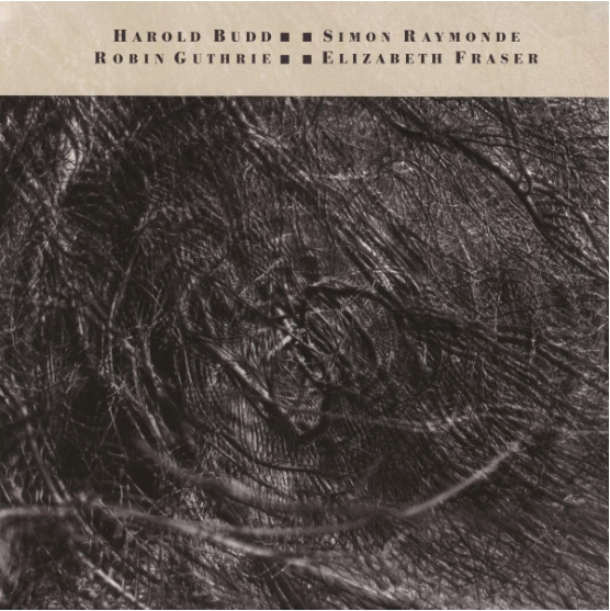 Cocteau Twins & Harold Budd - The Moon And The Melodies