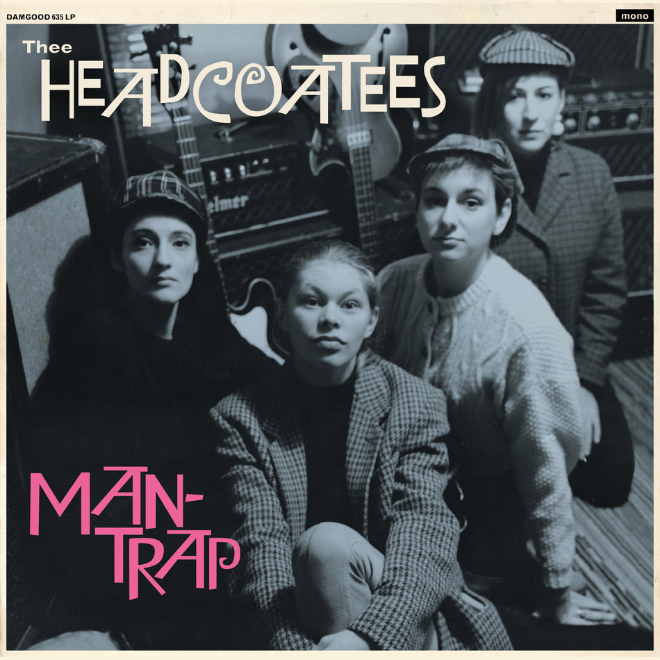 Thee Headcoatees - Man-Trap