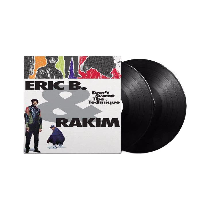 Eric B. & Rakim - Don't Sweat the Technique