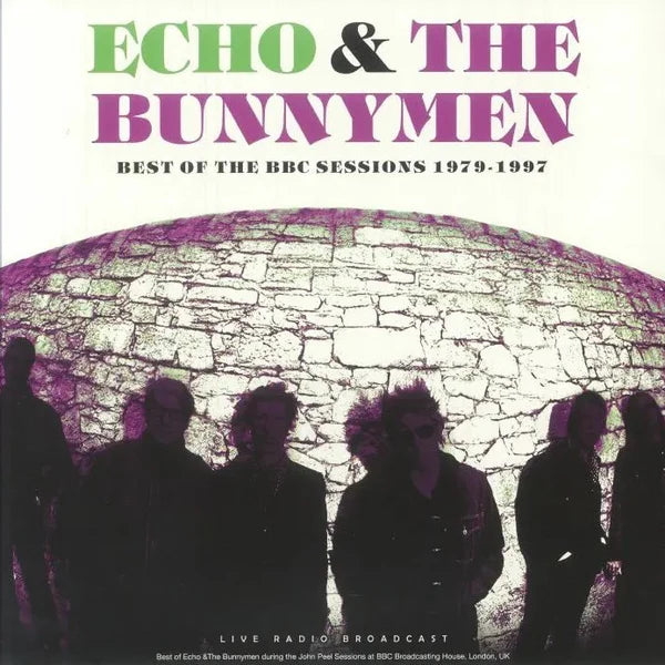 Echo & The Bunnymen - Best Of The BBC Sessions 1979-1997