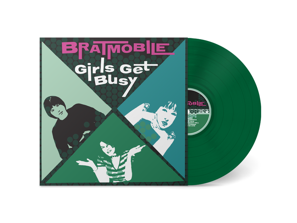 Bratmobile - Girls Get Busy [Evergreen]