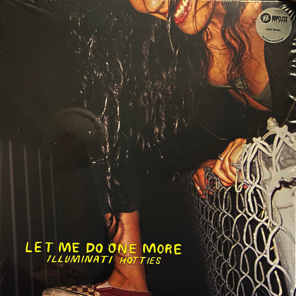 Illuminati Hotties - Let Me Do One More [Lime Green Vinyl]