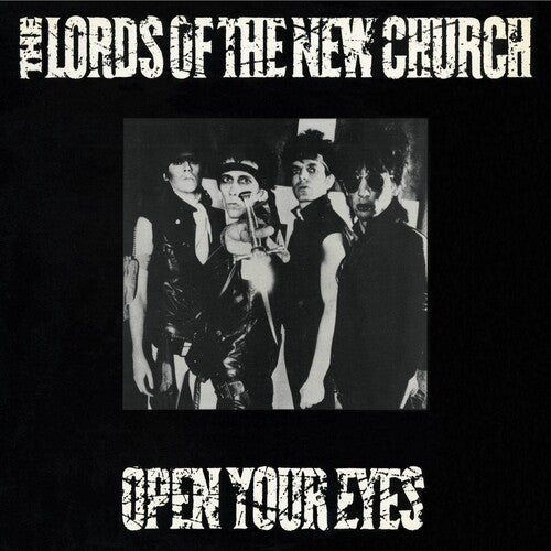 The Lords Of The New Church - Open Your Eyes