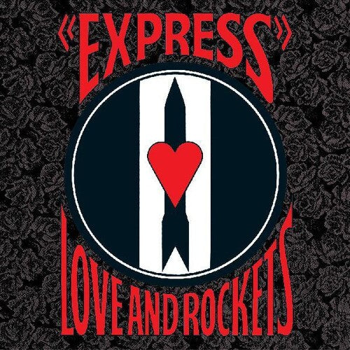 Love And Rockets - Express