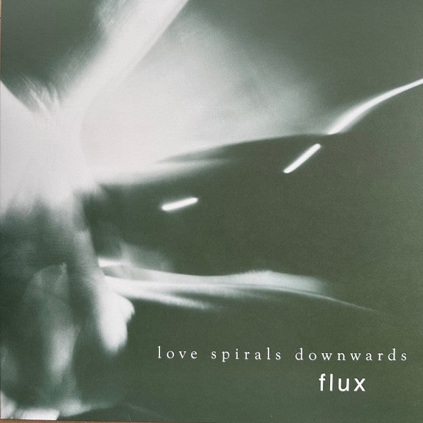 Love Spirals Downwards - Flux [White Vinyl]