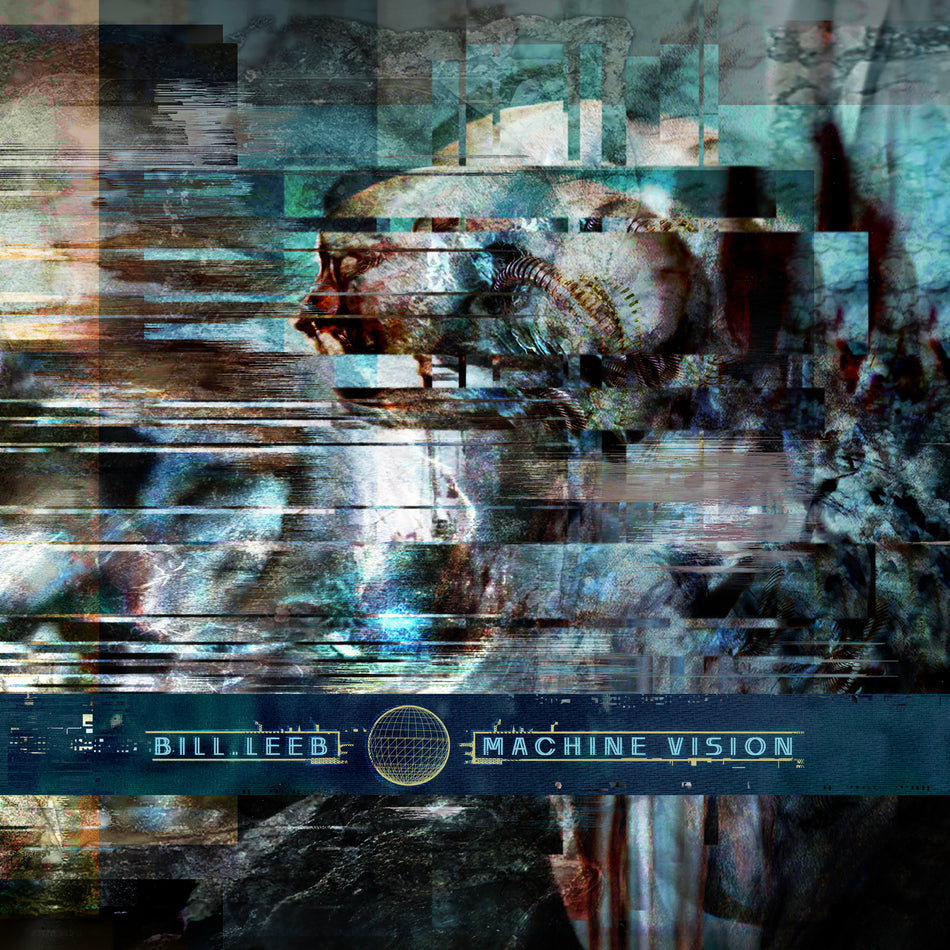 Bill Leeb - Machine Vision