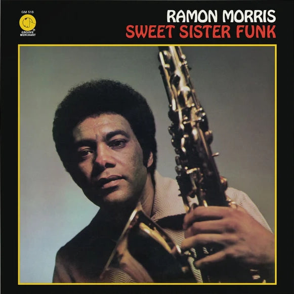 Ramon Morris - Sweet Sister Funk