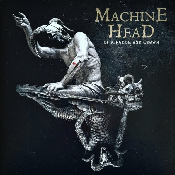 Machine Head - Of Kingdom And Crown