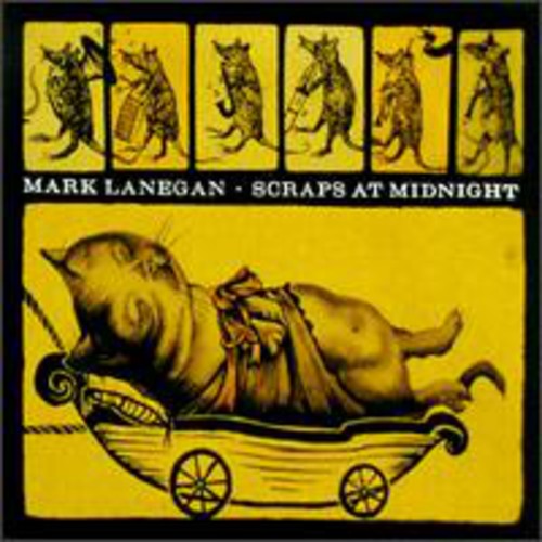 Mark Lanegan - Scraps At Midnight