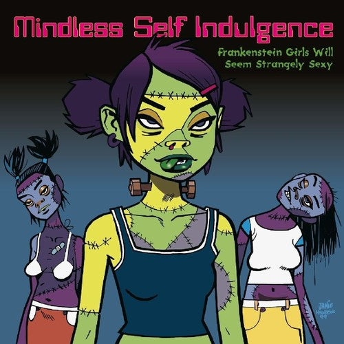 Mindless Self Indulgence - Frankenstein Girls Will Seem Strangely Sexy [Import - Music On Vinyl]