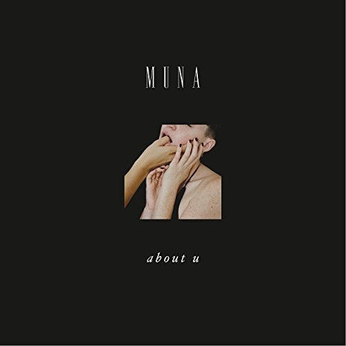 MUNA - About U