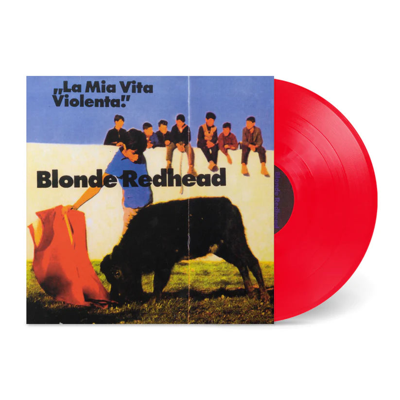 Blonde Redhead - La Mia Vita Violenta