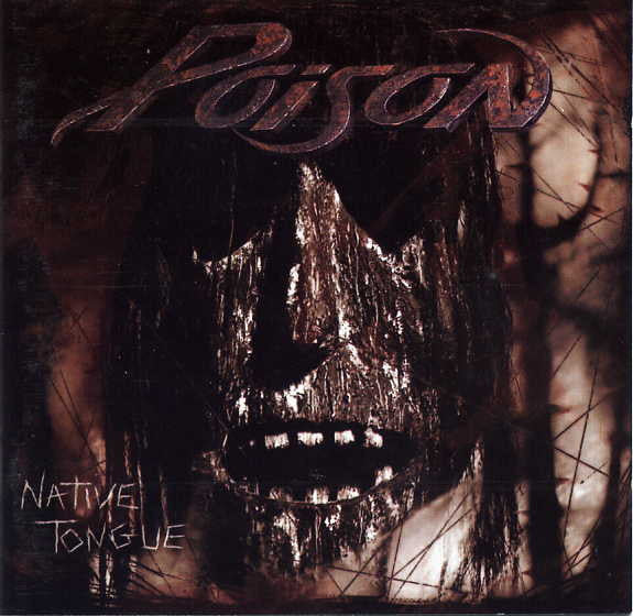 Poison - Native Tongue album cover