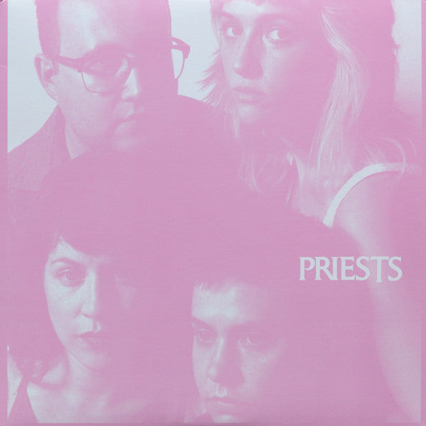 Priests - Nothing Feels Natural