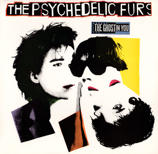 The Psychedelic Furs - The Ghost In You '84 US