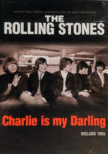 The Rolling Stones - Charlie Is My Darling: Ireland 1965
