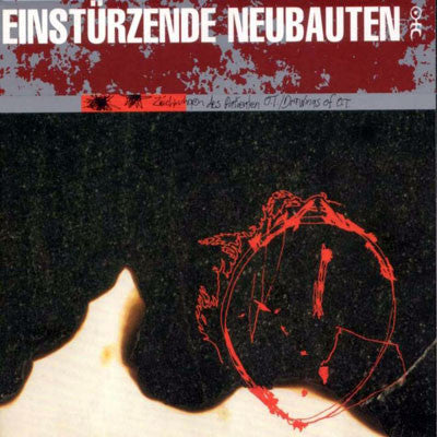Einstürzende Neubauten - Zeichnungen Des Patienten O.T. (Drawings Of Patient O.T.)
